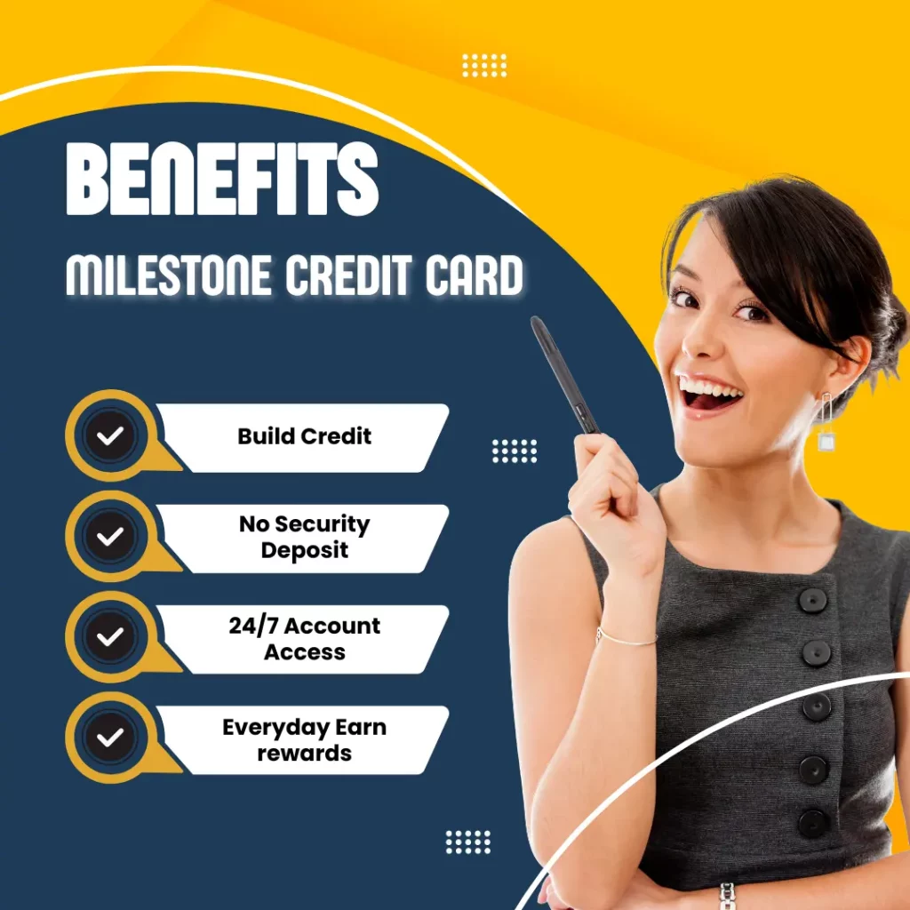 Benefits of the Milestone Credit Card