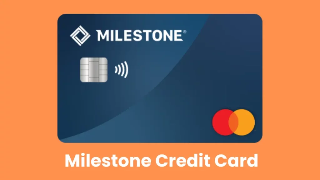 Milestone Credit Card