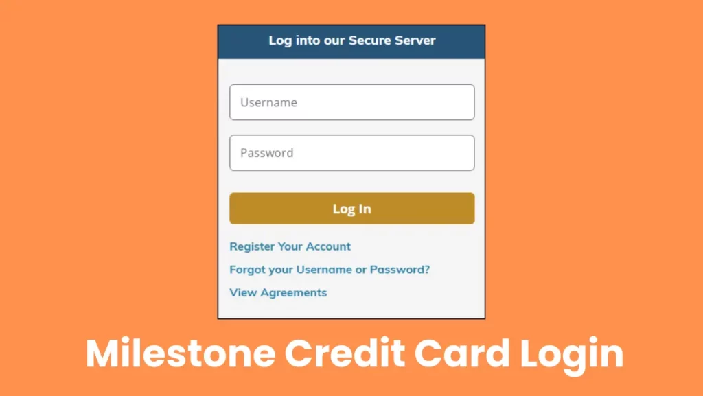 Milestone Credit Card Login